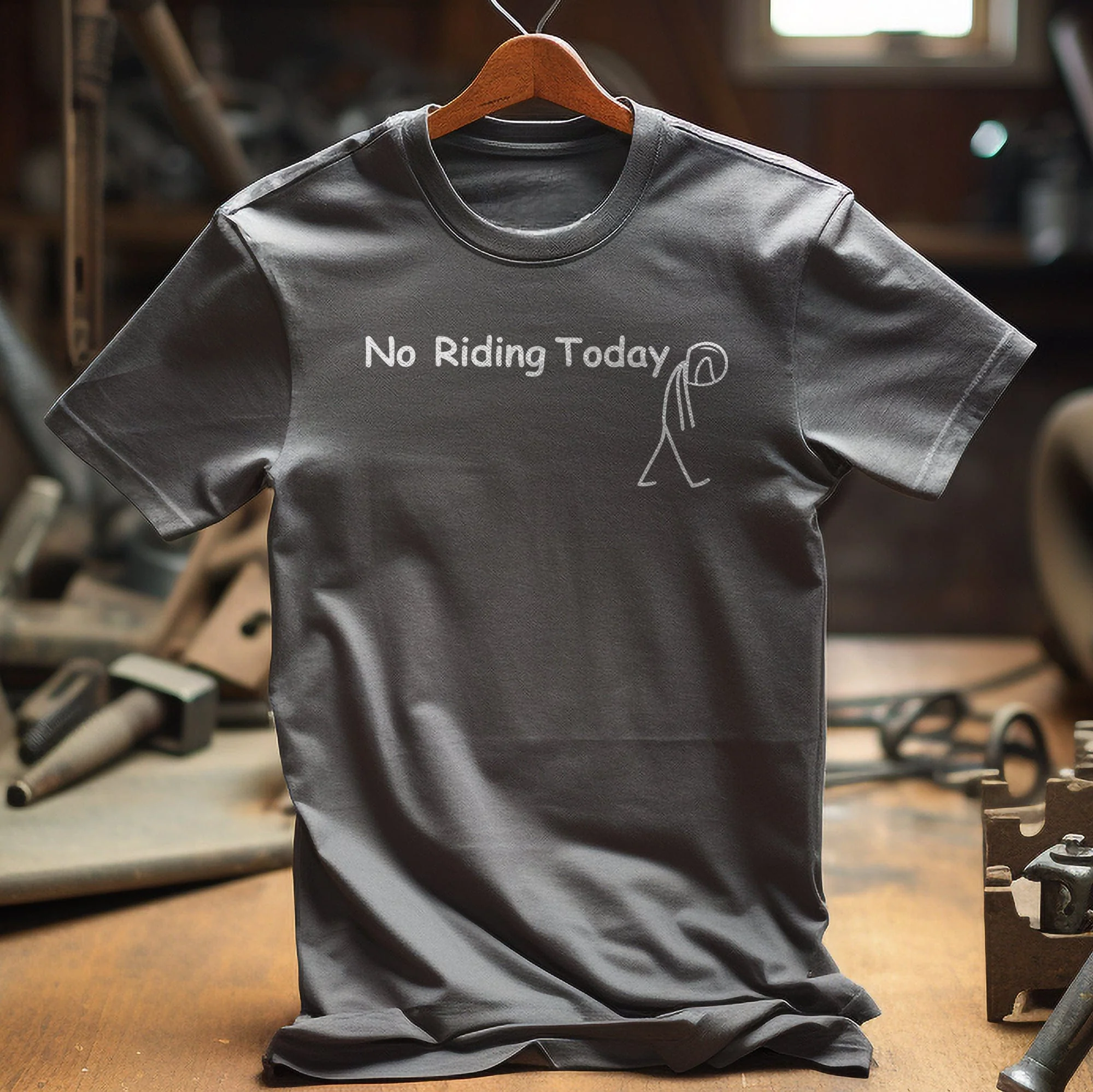 No Riding Today 2 T Shirt - Image 4